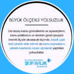 BuyukOlcekliYolsuzluk