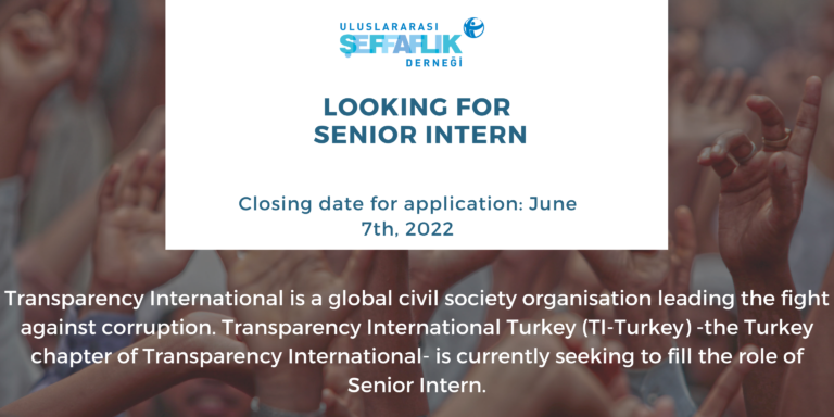 Transparency International Turkey Looking For Senior Intern