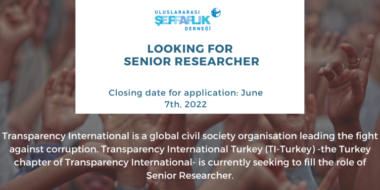 Transparency International Turkey Looking for Senior Researcher