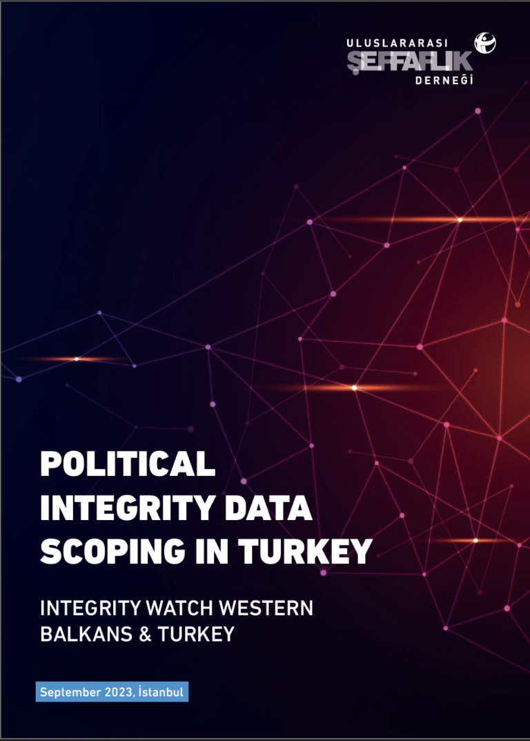 Political Integrity Data Scoping in Turkey Raporu yayımlandı!
