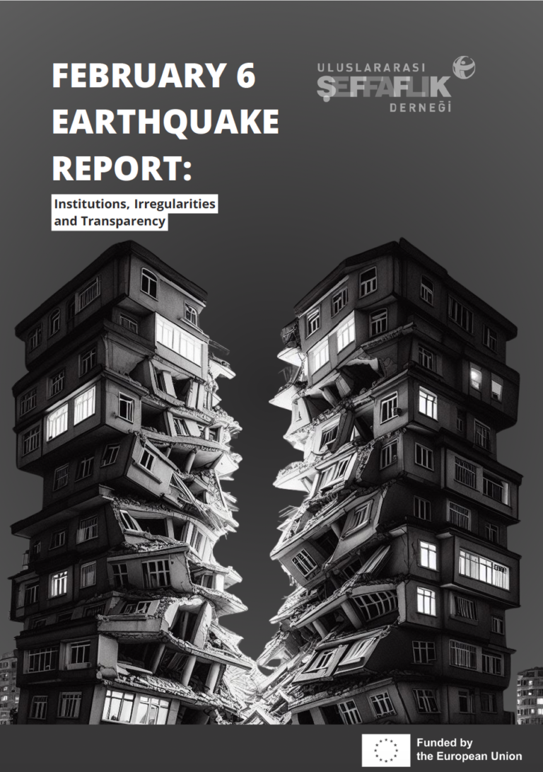 February 6 Earthquake Report: Institutions, Irregularities and Transparency